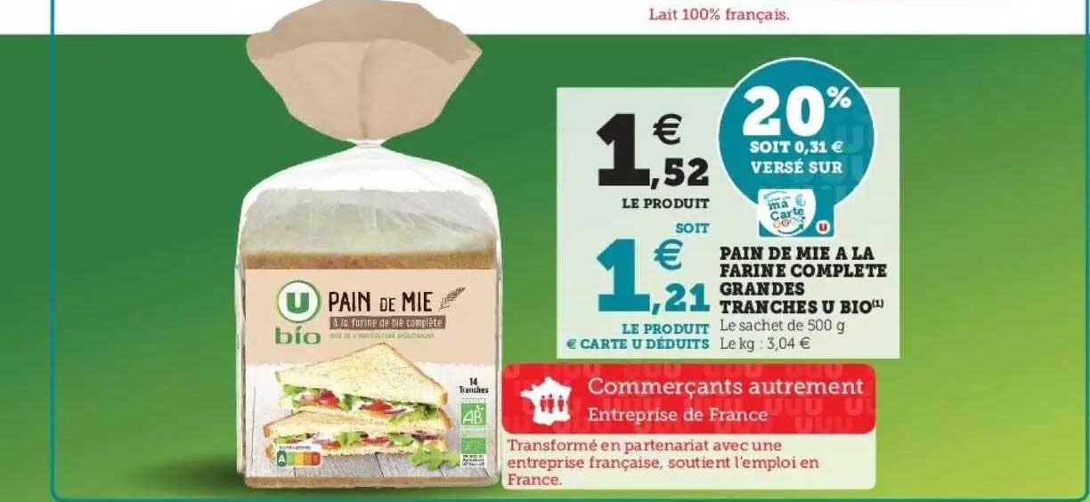 Pain De Mie à La Farine Complète Grandes Tranches U Bio