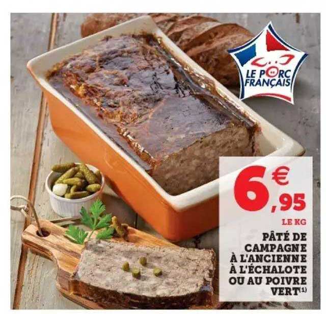 pâté de campagne à l'ancienne à l'échalote ou au poivre vert
