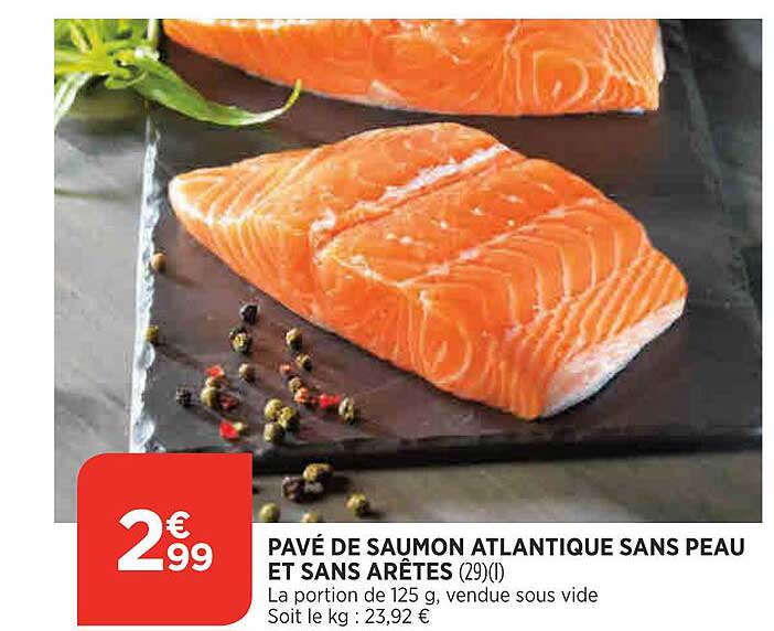 pavé de saumon atlantique sans peau et sans arêtes