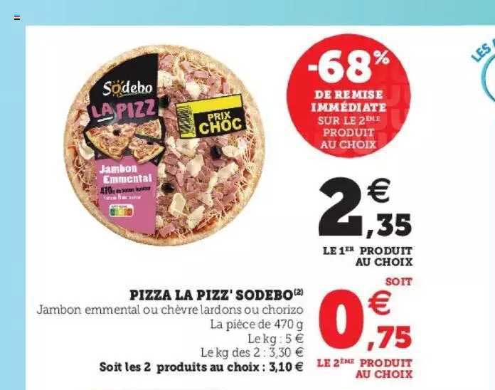 Pizza La Pizz' Sodebo