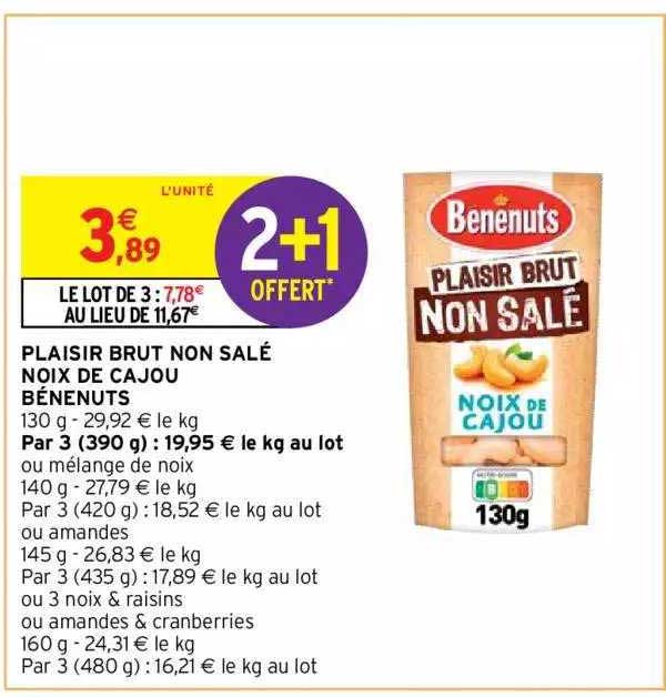 plaisir brut non salé noix de cajou bénenuts 2+1 offert