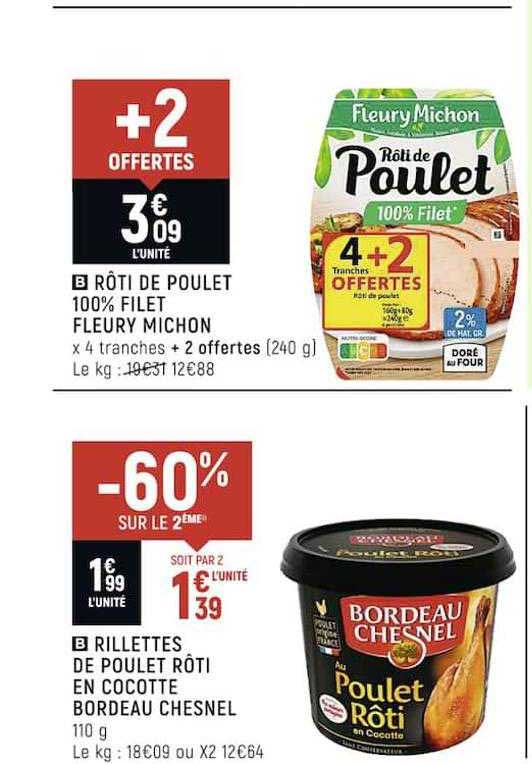 rôti de poulet 100% filet fleury michon ou rillettes de poulet rôti en cocotte bordeau chesnel