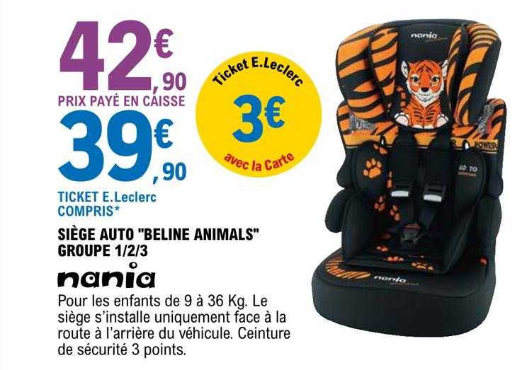 siège auto "beline animals" groupe 1-2-3 nania