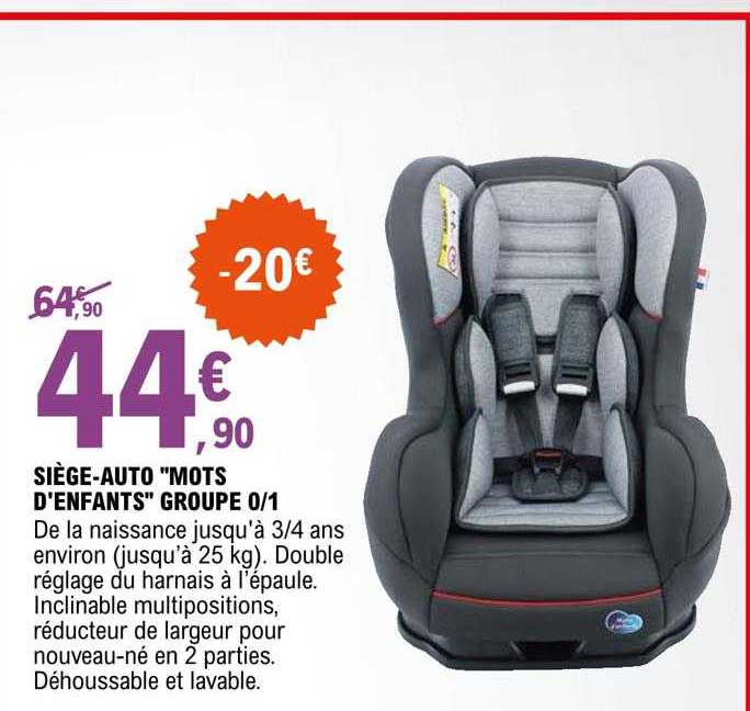 siège-auto "mots d'enfants" groupe 0-1