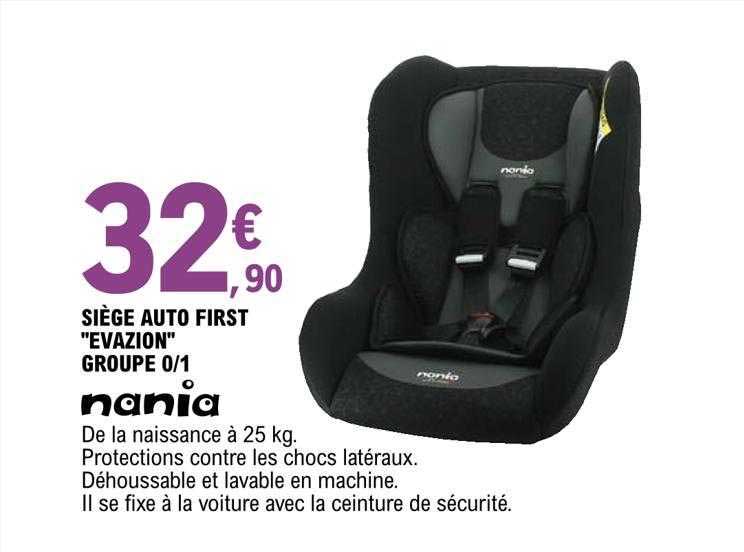siège auto first "evazion" groupe 0-1 nania