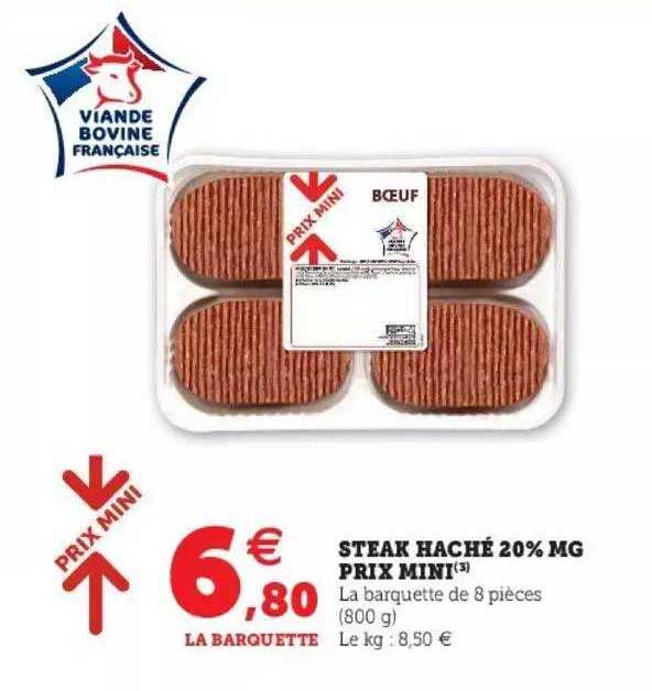 steak haché 20% mg prix mini