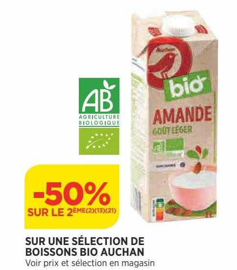 sur une sélection de boissons bio auchan