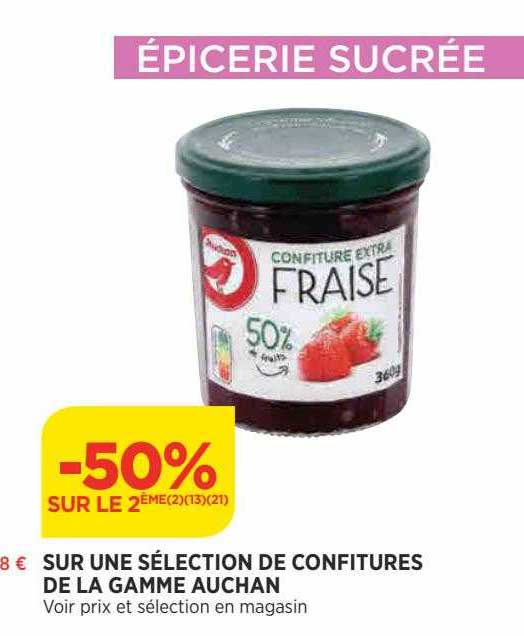sur une sélection de confitures de la gamme auchan