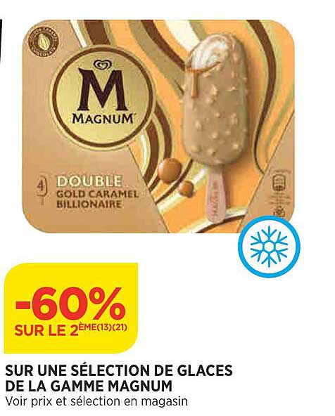 sur une sélection de glaces de la gamme magnum
