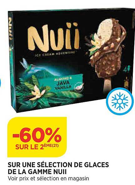 sur une sélection de glaces de la gamme nuii