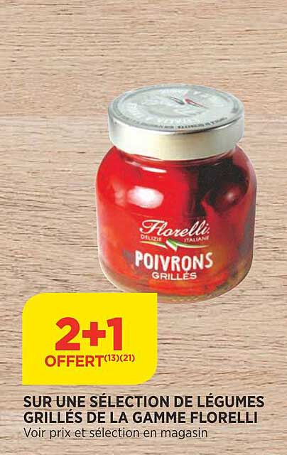 sur une sélection de légumes grillés de la gamme florelli