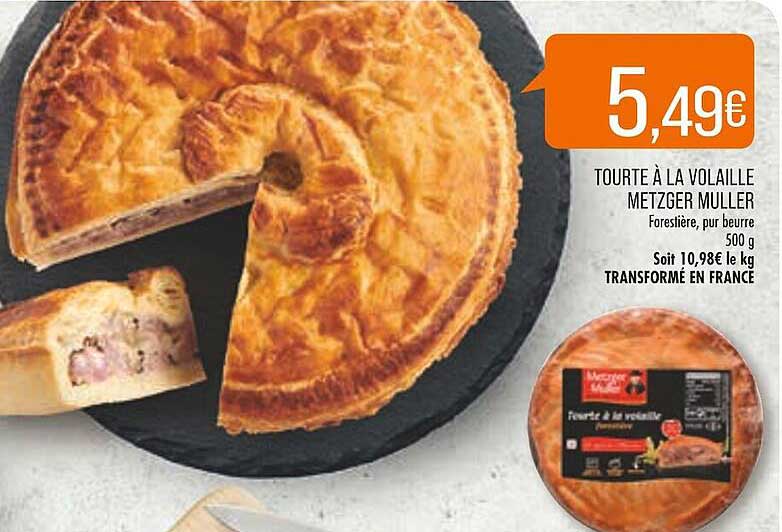tourte à la volaille metzger muller