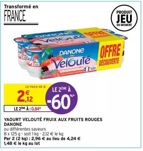 Yaourt Velouté Fruix Aux Fruits Rouges Danone Le 2ème à -60%