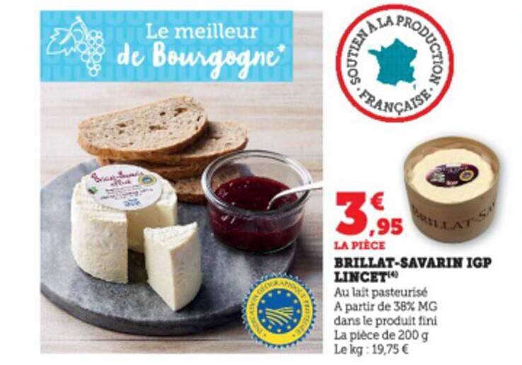 brillat-savarin igp lincet