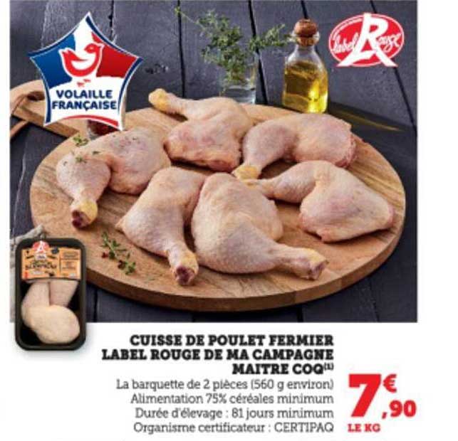 cuisse de poulet fermier label rouge de ma campagne maître coq