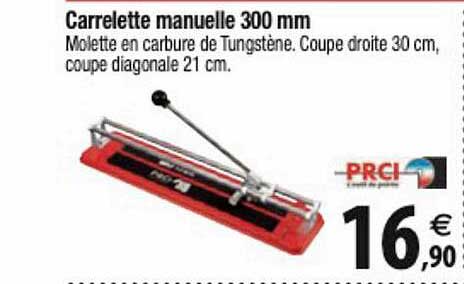carrelette manuelle 300 mm prci