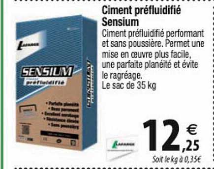 Ciment Préfluidifié Sensium
