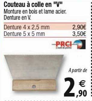 couteau à colle en "v" prci