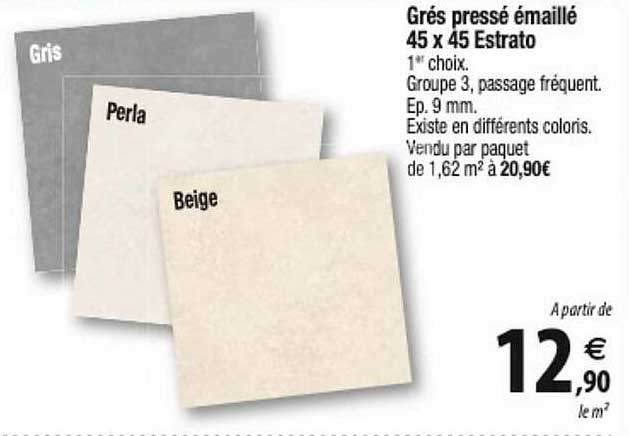 grés pressé émaillé 45 x 45 estrato