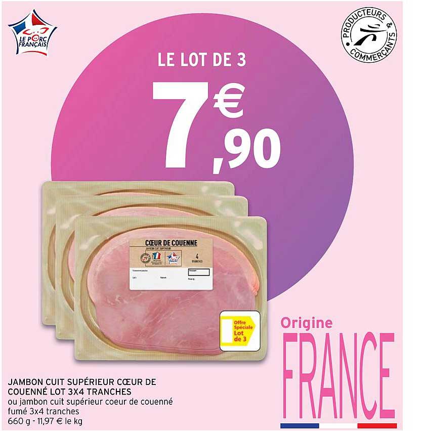 jambon cuit supérieur cœur de couenné lot 3x4 tranches