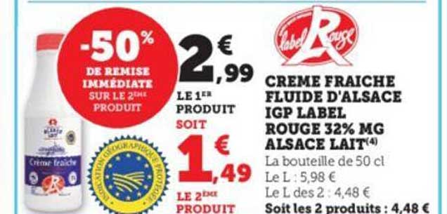 Label Rouge Crème Fraîche Fluide D'alsace Igp Label Rouge 32% Mg Alsace Lait