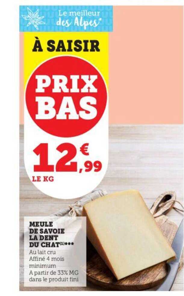 Meule De Savoie La Dent Du Chat