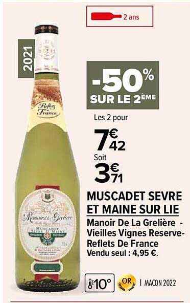 muscadet sevre et maine sur lie manoir de la grelière vieilles vignes reserve - reflets de france