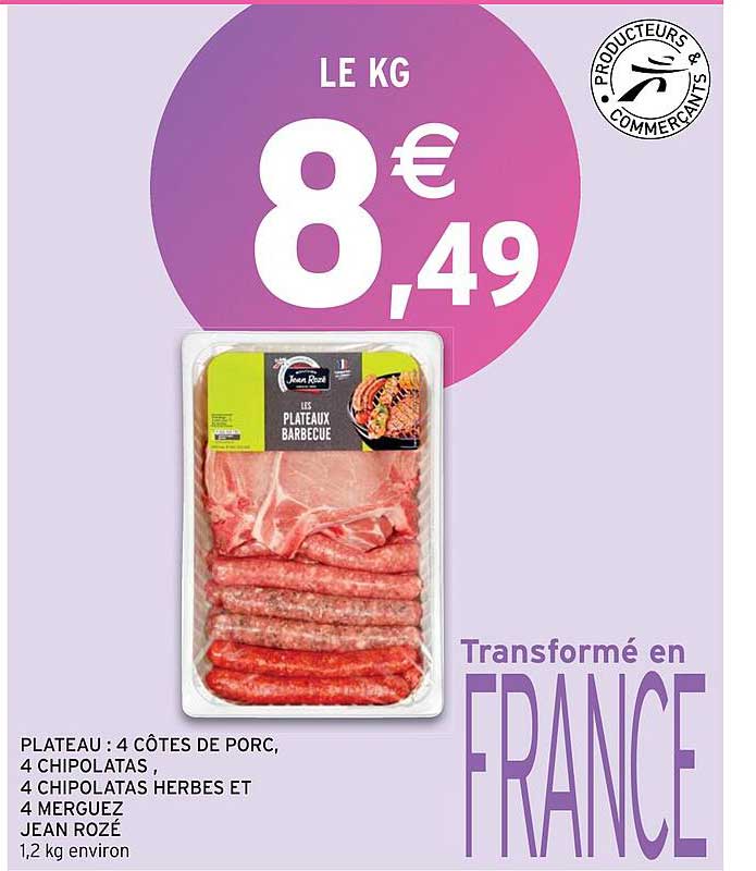 plateau : 4 côtes de porc, 4 chipolatas, herbes et 4 merguez jean rozé