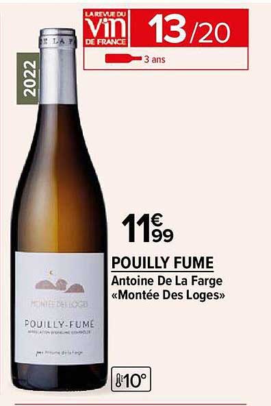 pouilly fume antoine de la farge montée des loges