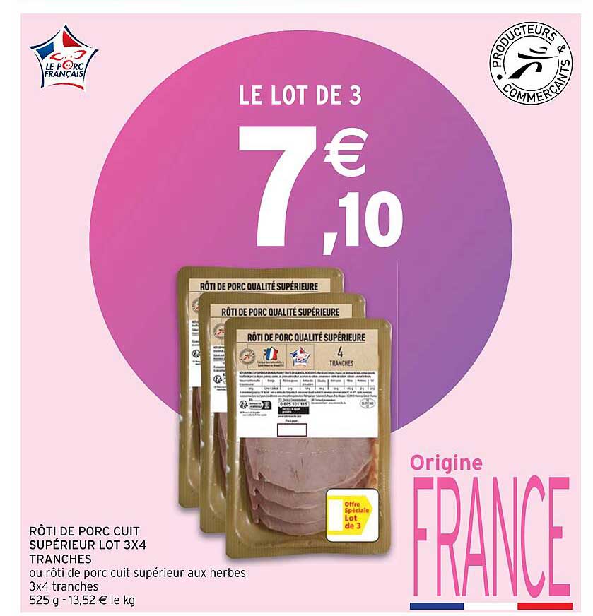 rôti de porc cuit supérieur lot 3x4 tranches