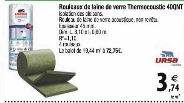 Rouleaux De Laine De Verre Thermocoustic 40qnt Ursa