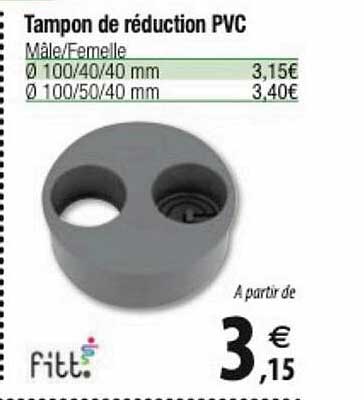tampon de réduction pvc fitt.