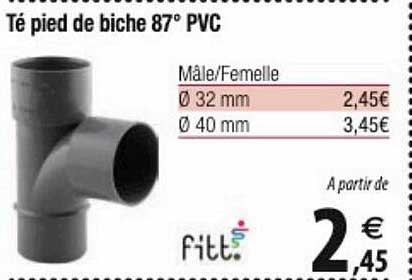 té pied de biche 87° pvc fitt.
