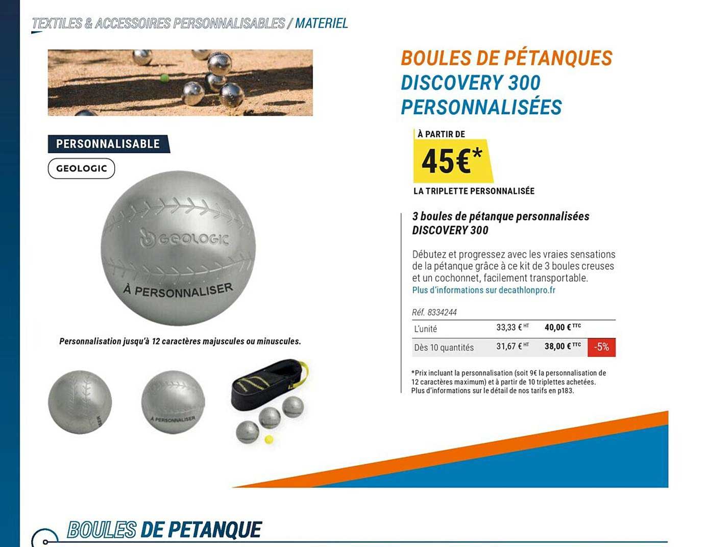 3 boules de pétanque personnalisées discovery 300