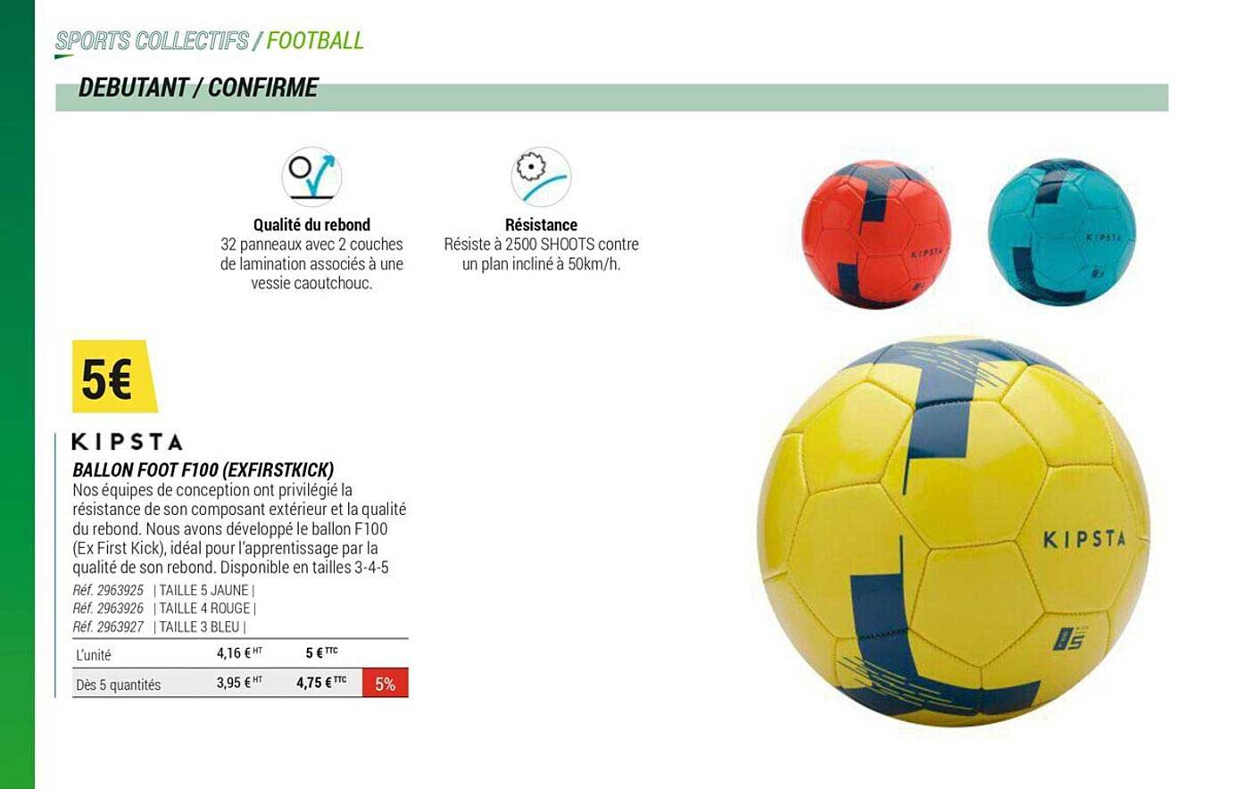 ballon foot f100 (exfirstkick) kipsta