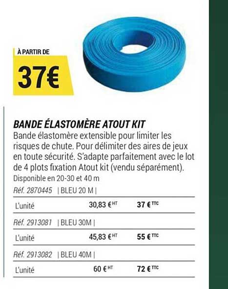 bande élastomère atout kit