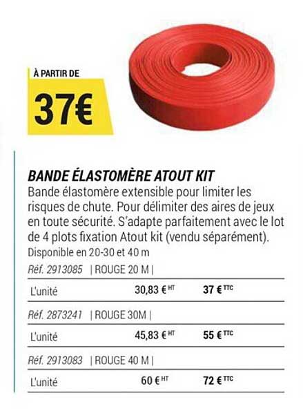 bande élastomère atout kit