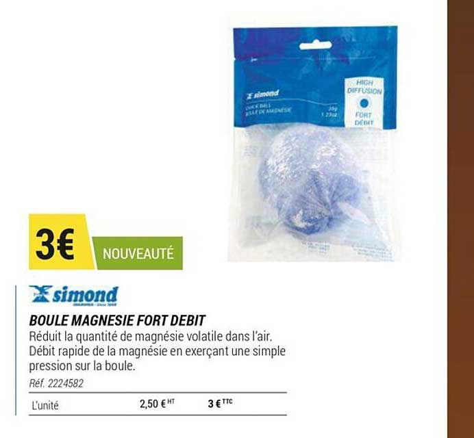 Boule Magnésie Fort Débit