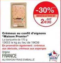 crémeux au confit d'oignons "maison prunier"