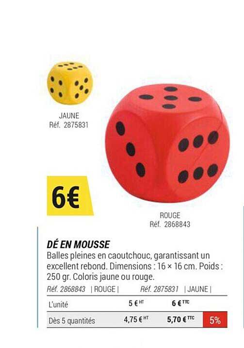 Dé En Mousse