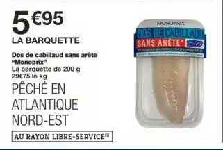 Dos De Cabillaud Sans Arête "monoprix"