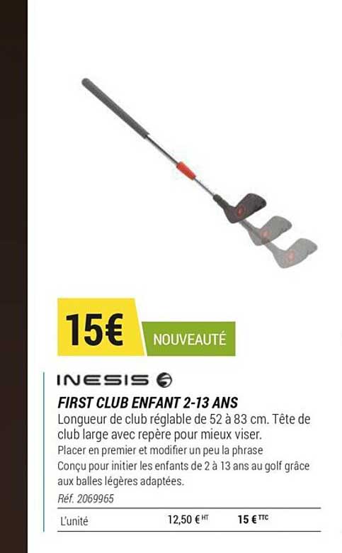 first club enfant 2-13 ans inesis