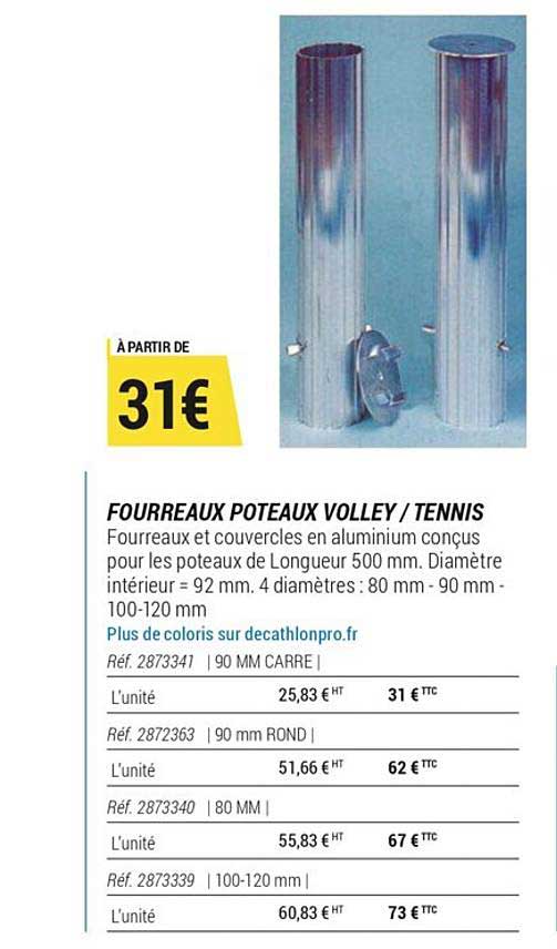 Fourreaux Poteaux Volley - Tennis