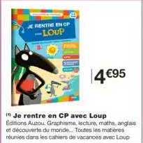 je rentre en cp avec loup