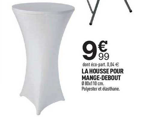 La Housse Pour Mange-debout