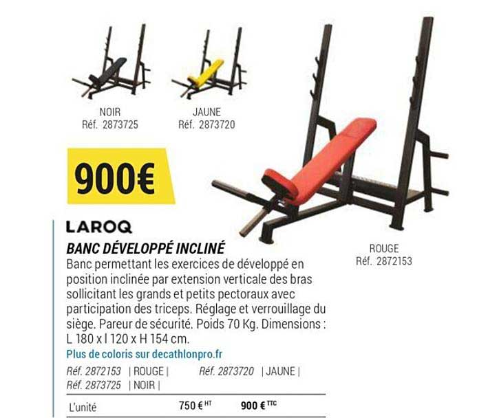laroq banc développé incliné