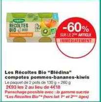 les récoltes bio "blédina" compotes pommes-bananes-kiwis