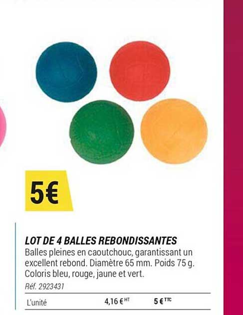 lot de 4 balles rebondissantes