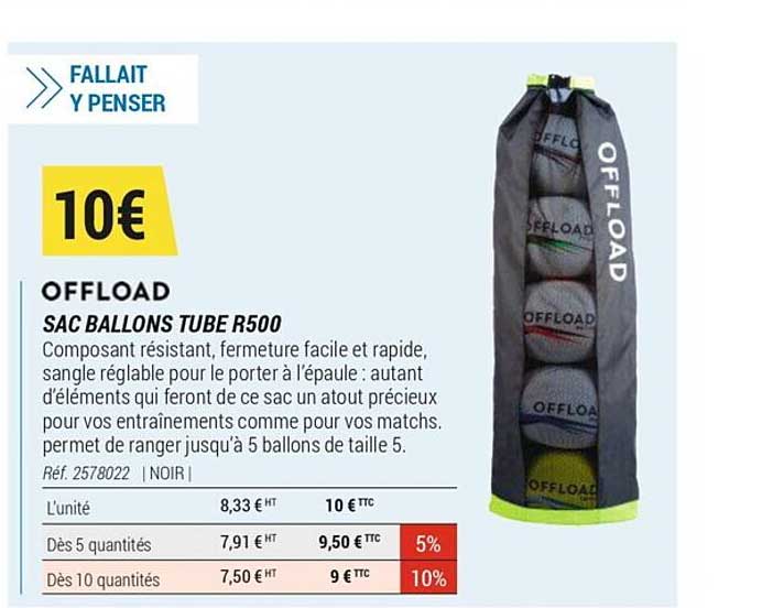 Offload Sac Ballons Tube R500