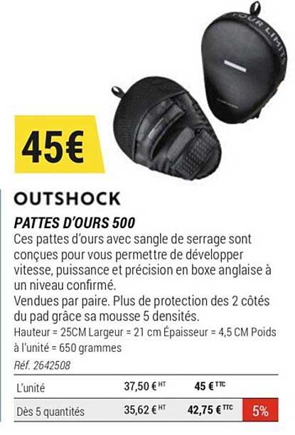 outshock pattes d'ours 500